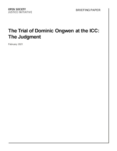 First page of PDF with filename: briefing-paper-dominic-ongwen-trial-judgment-20210202.pdf