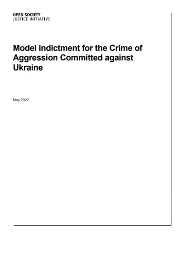 First page of PDF with filename: crime-of-aggression-model-indictment_05092022.pdf